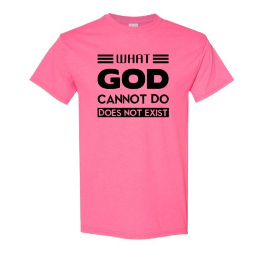 What God Cannot Do Short sleeve T-shirt Apparel