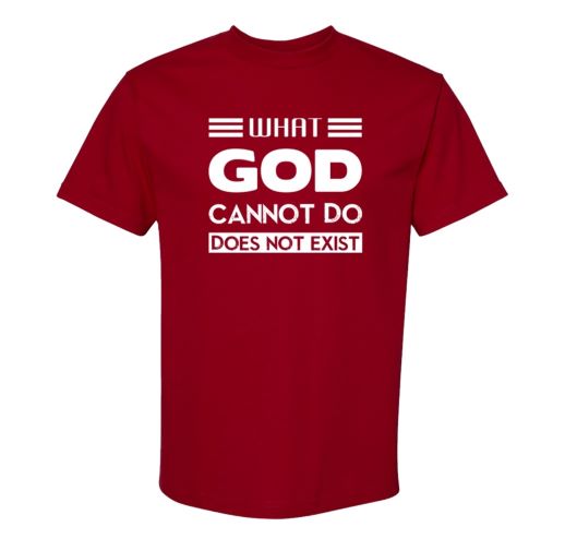 What God Cannot Do Short sleeve T-shirt Apparel